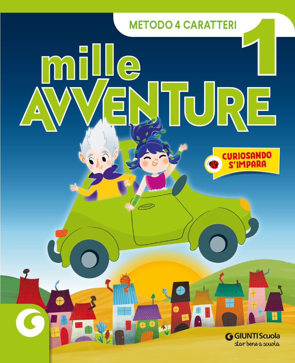 MILLE AVVENTURE - cl 1 Metodo 4 Caratteri