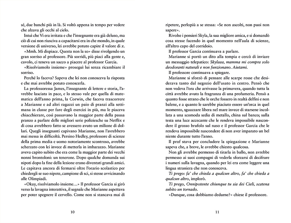 Bright. A volte serve prendere la strada sbagliata... per arrivare al traguardo giusto