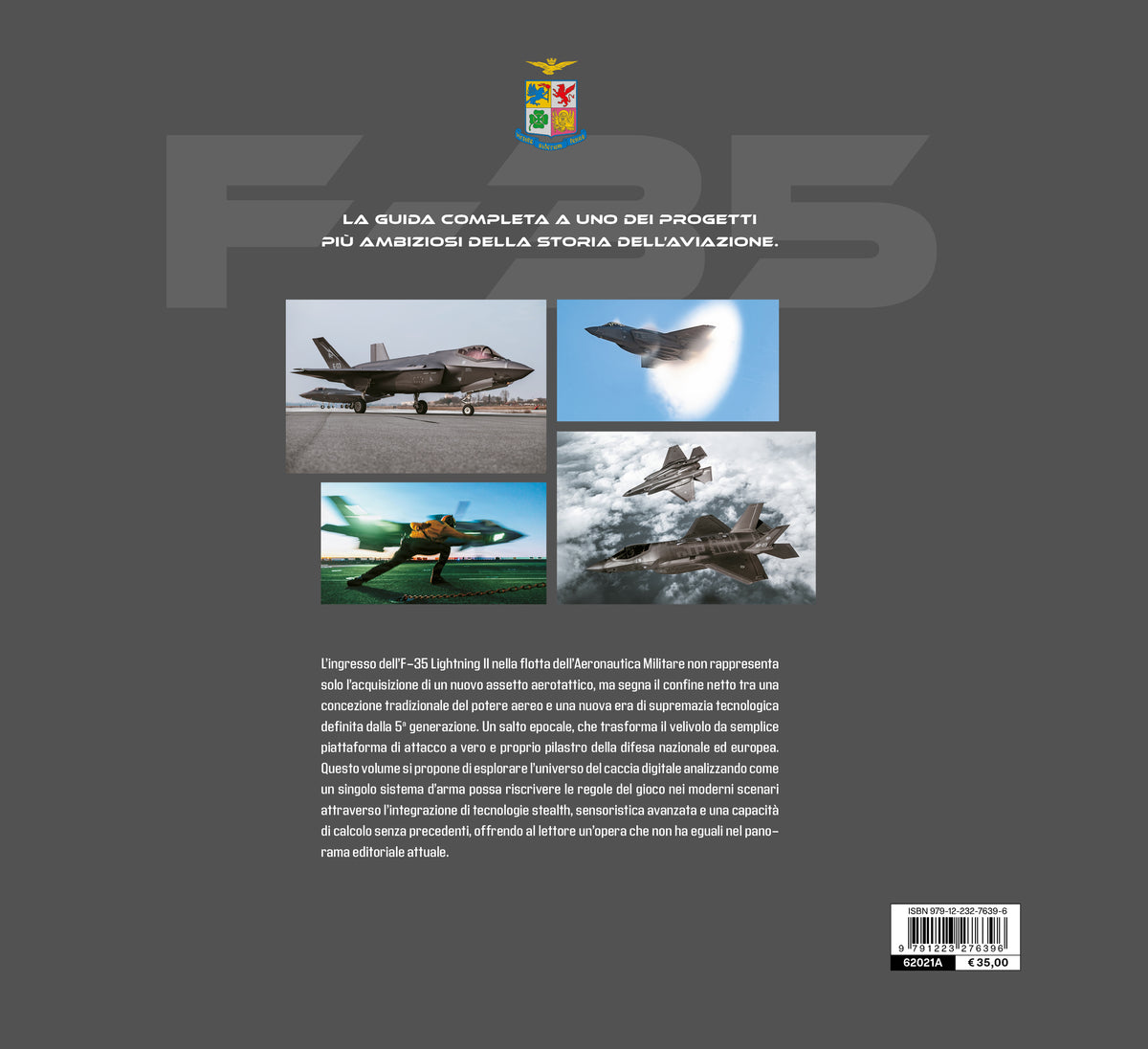 F-35 LIGHTNING II. Da dieci anni in "linea volo"