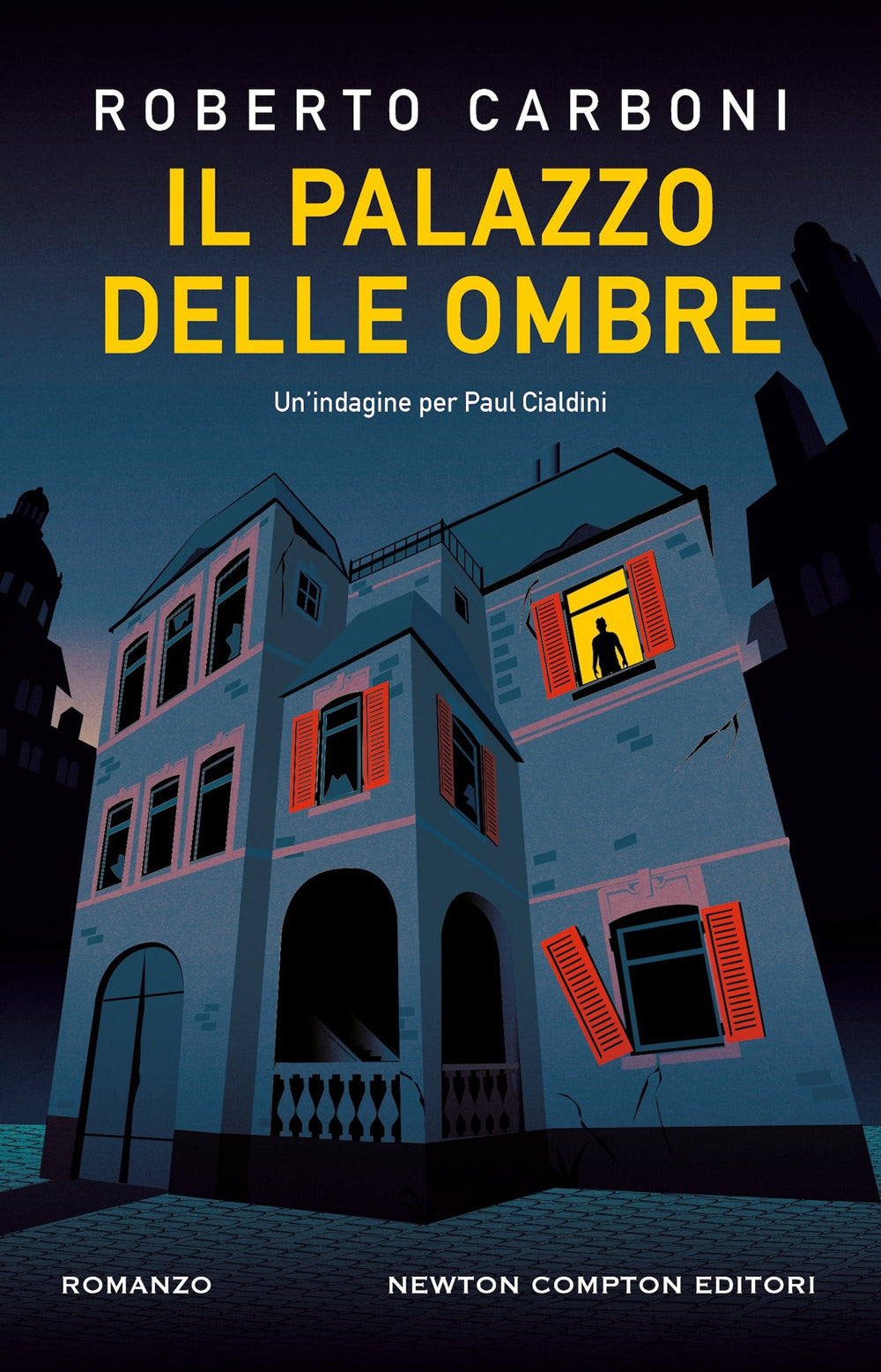 Il palazzo delle ombre. Un'indagine per Paul Cialdini