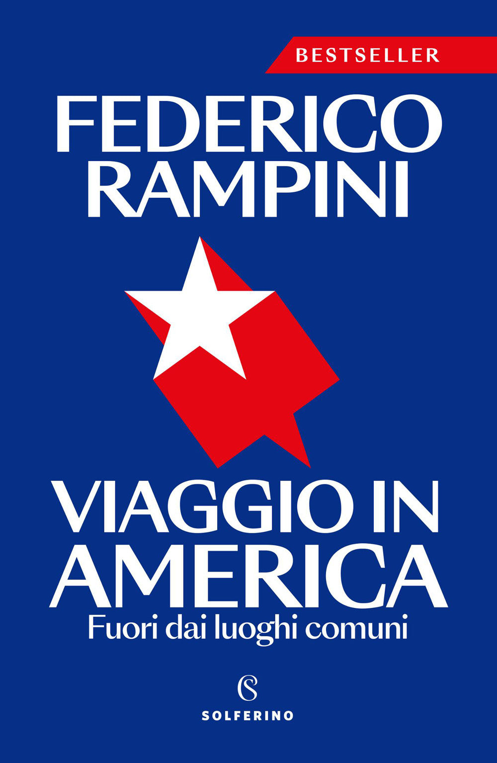 Viaggio in America. Fuori dai luoghi comuni