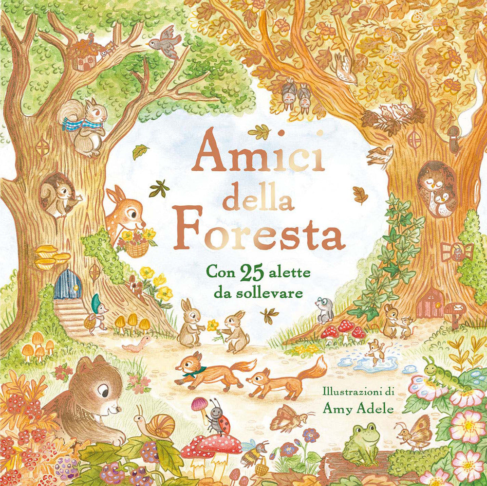 Amici della Foresta. Con alette da sollevare