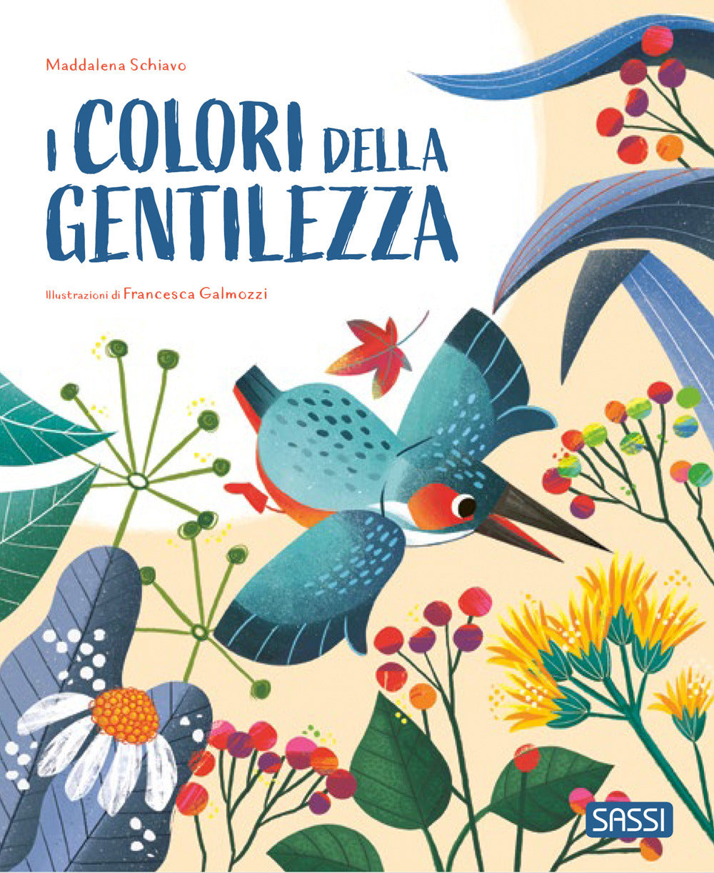 I colori della gentilezza. Pocket
