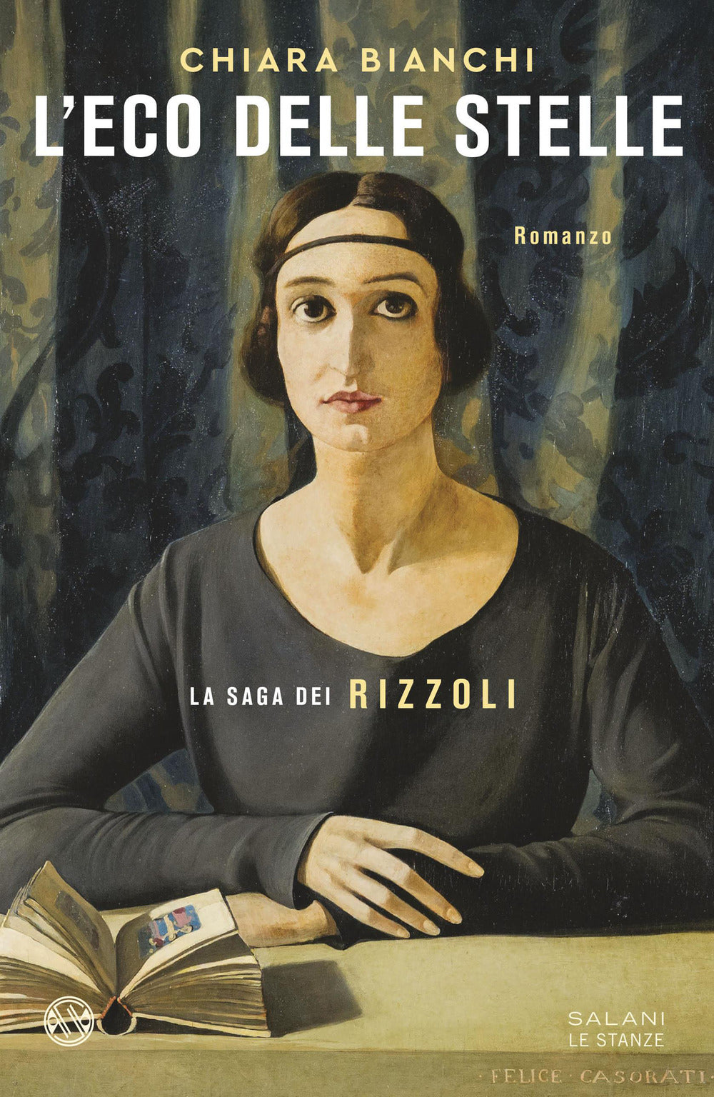 L'eco delle stelle. La saga dei Rizzoli