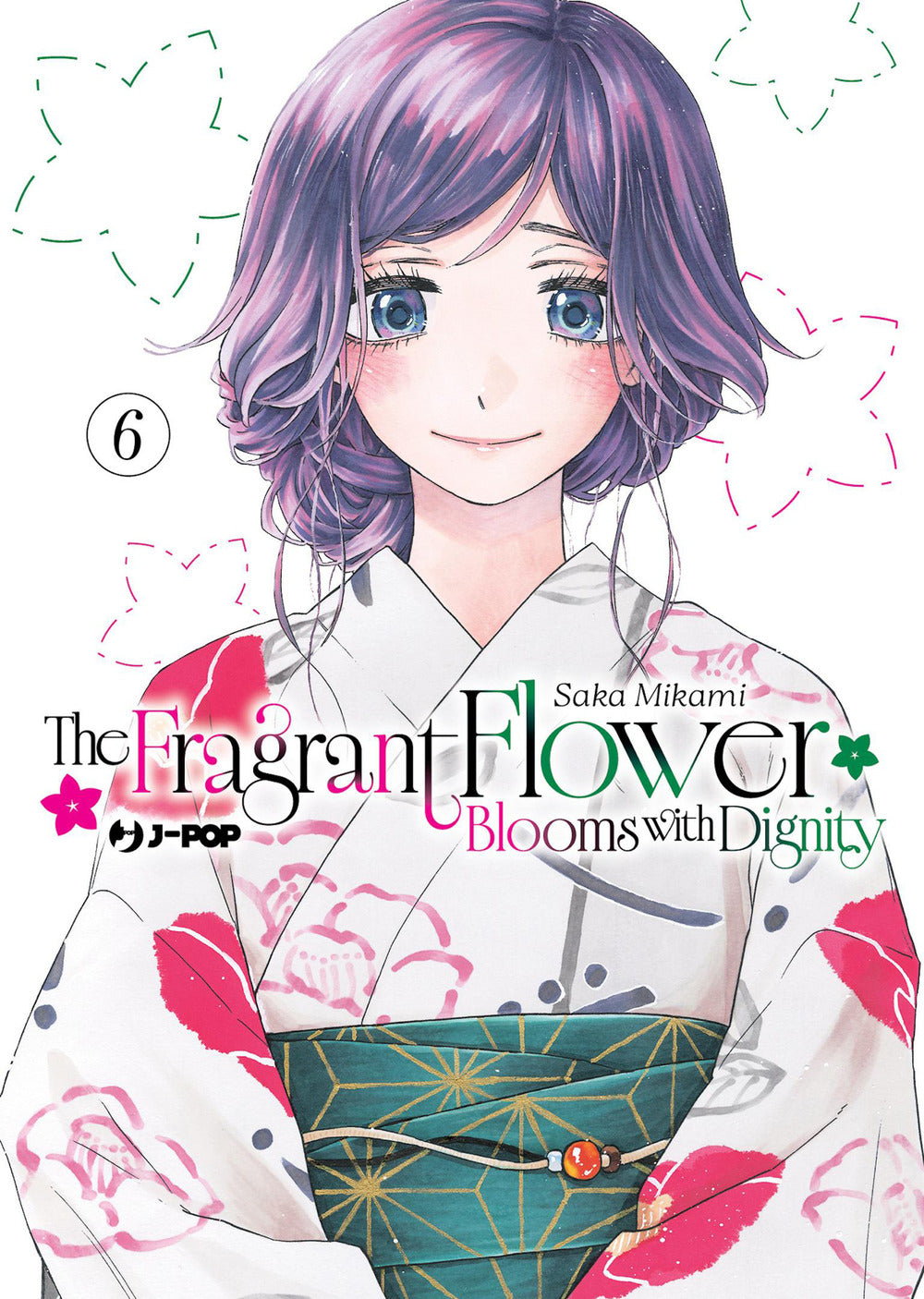 The fragrant flower blooms with dignity. Vol. 6