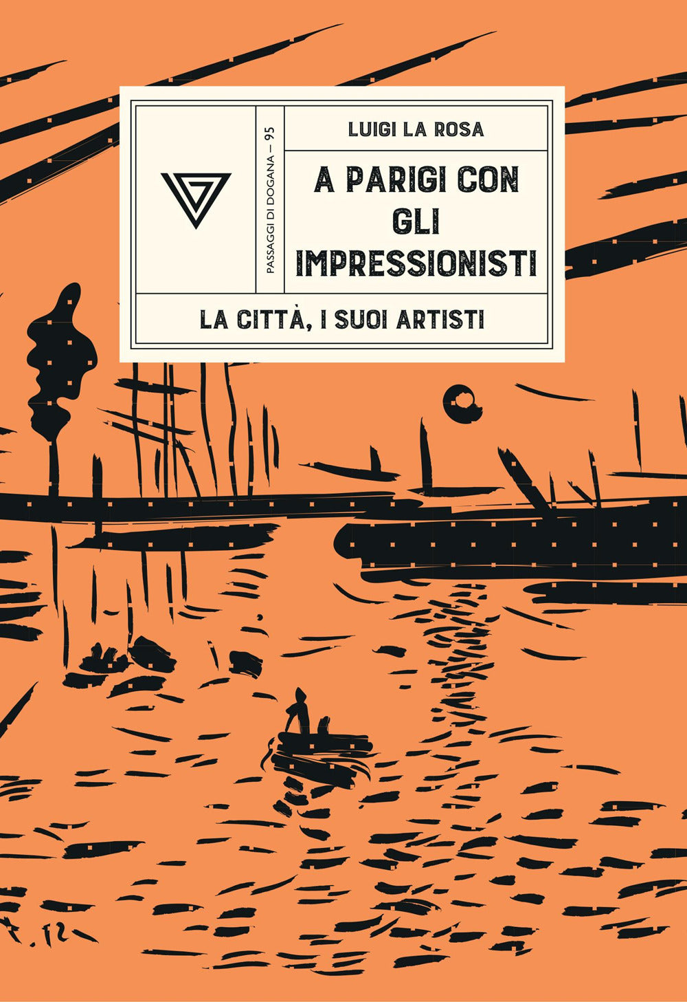 A Parigi con gli Impressionisti. La città, i suoi artisti