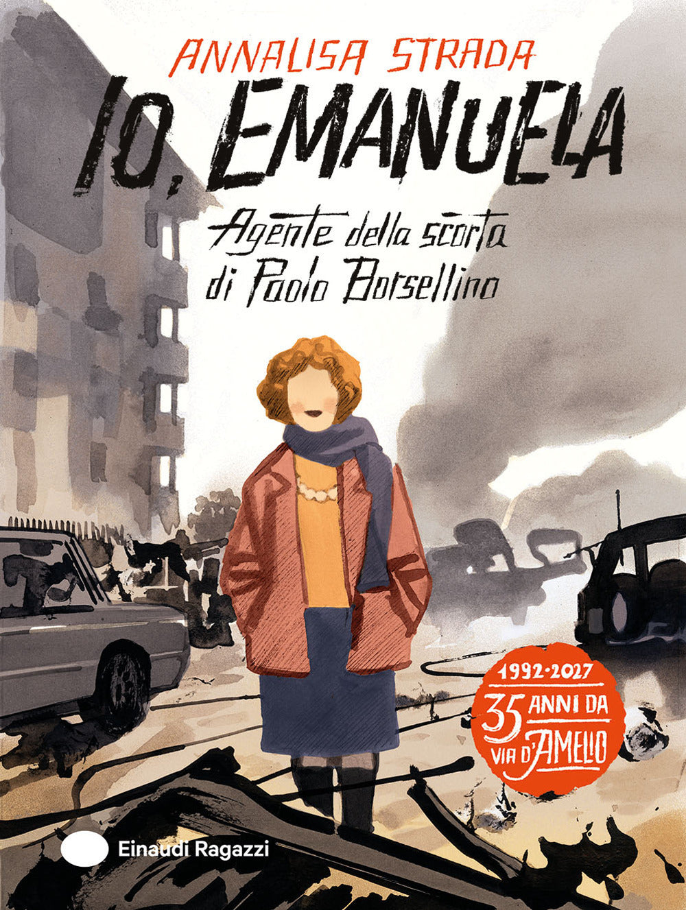 Io, Emanuela. Agente della scorta di Paolo Borsellino