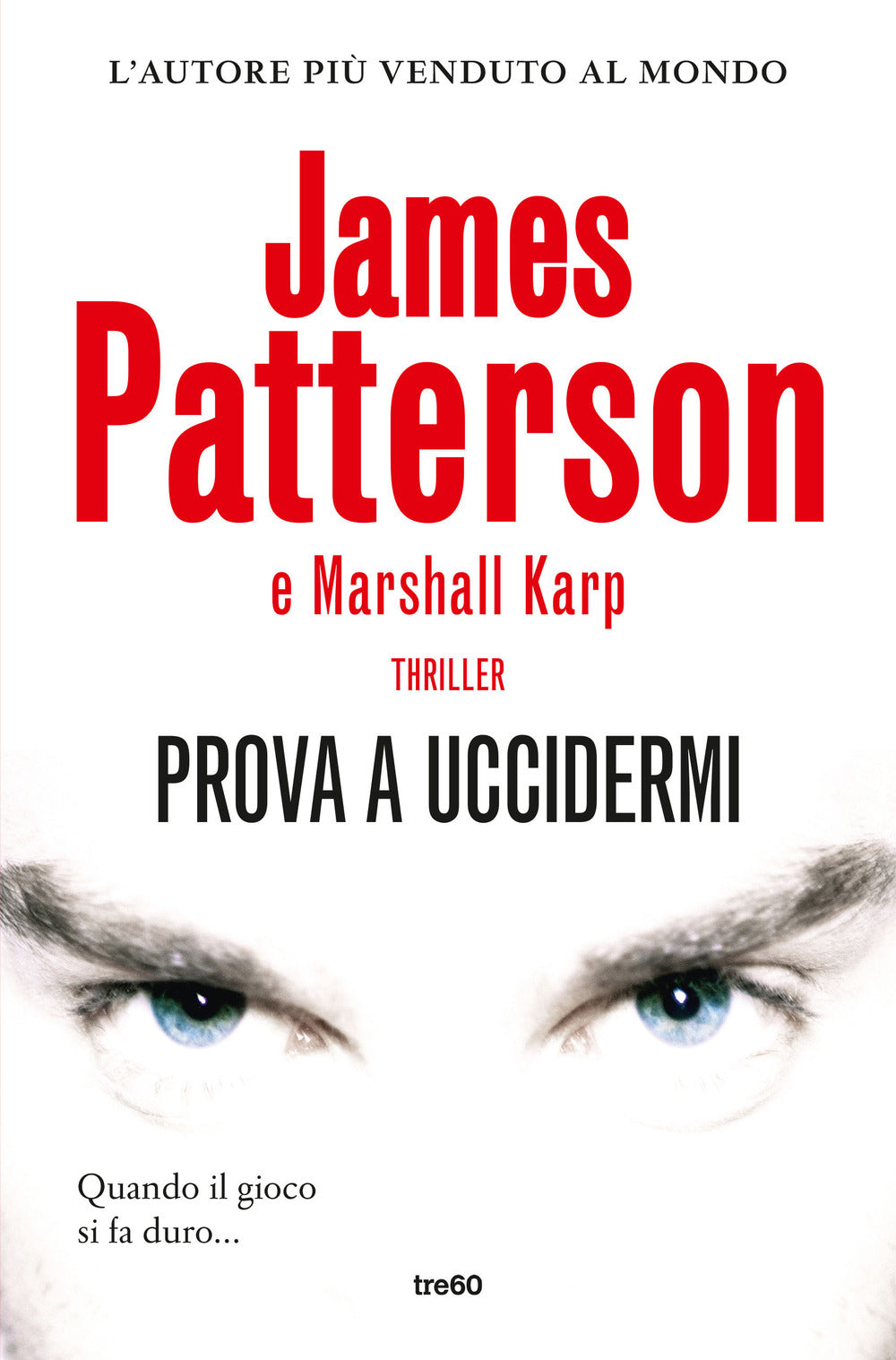 Prova a uccidermi