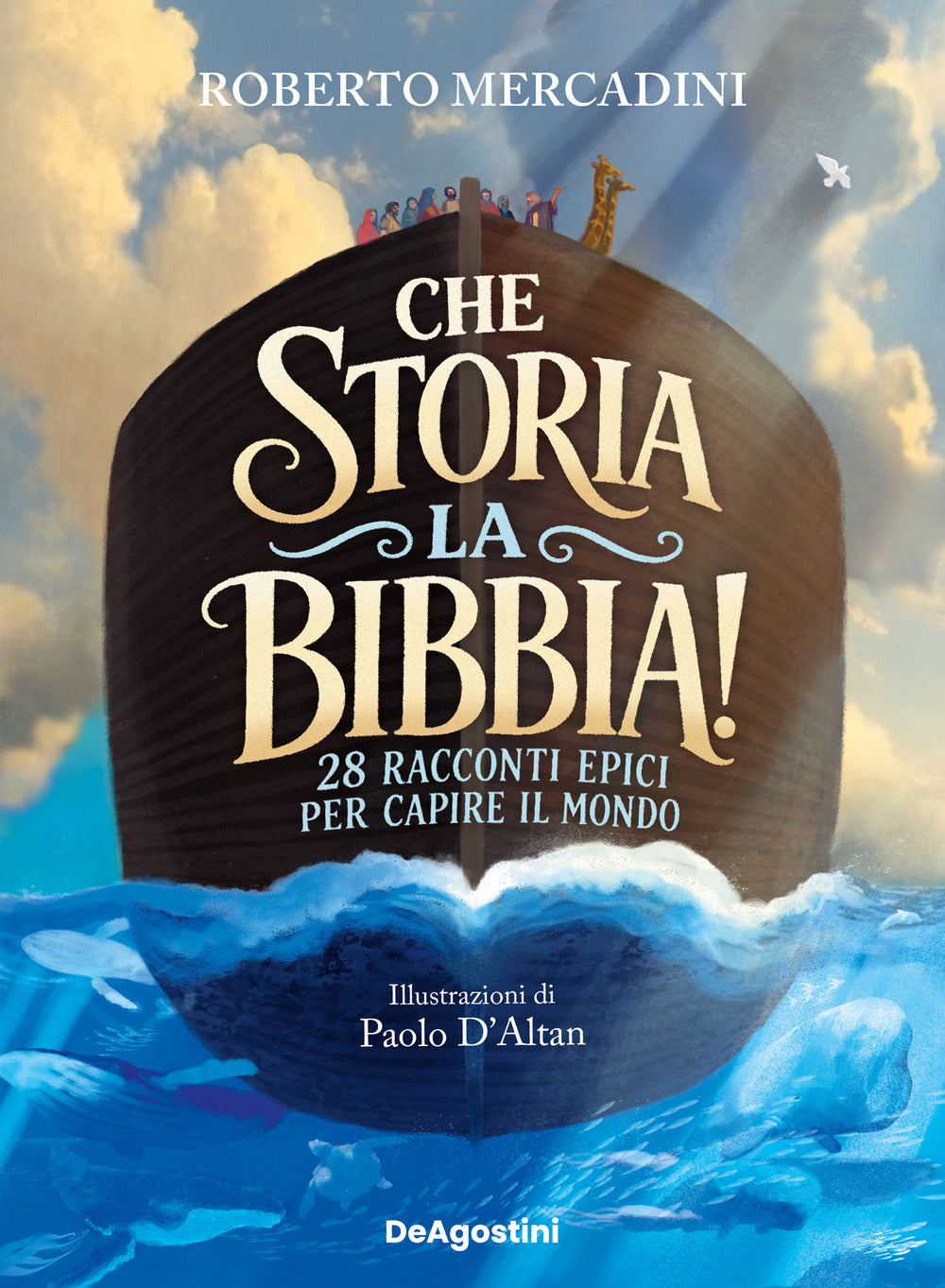 Che storia, la Bibbia! 28 racconti epici per leggere il mondo