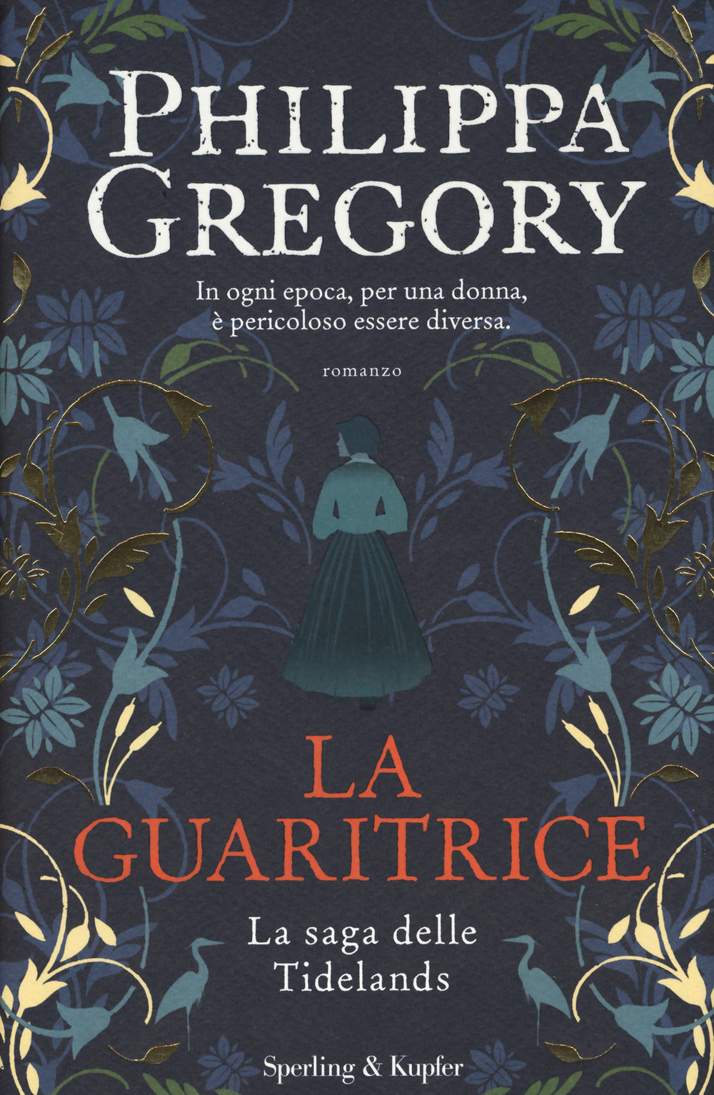La guaritrice. La saga delle Tidelands.