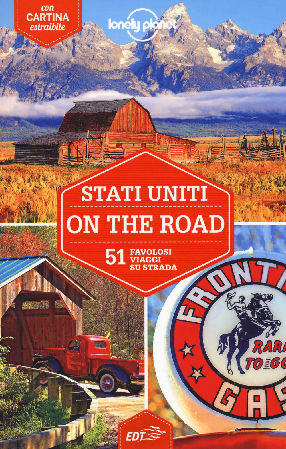 Stati Uniti on the road. 51 favolosi viaggi su strada. Con cartina.
