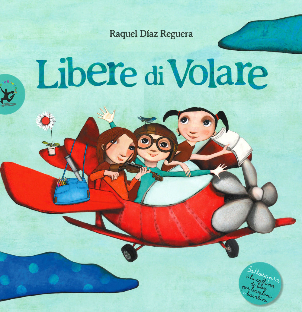 Libere di volare.