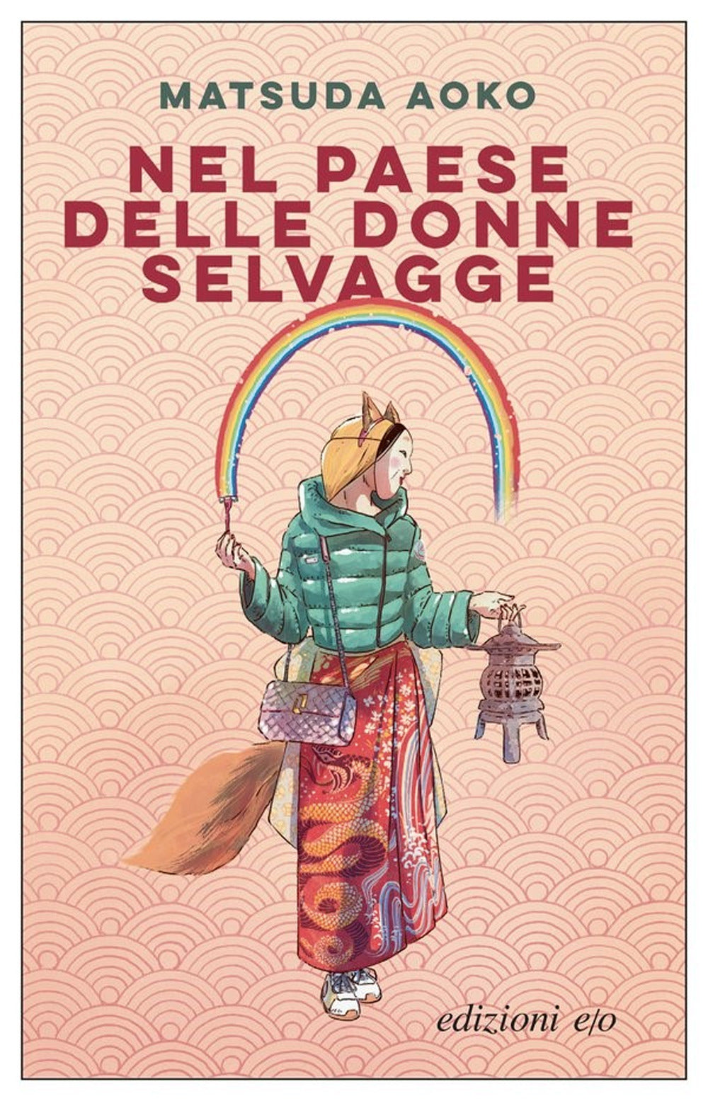 Nel paese delle donne selvagge.