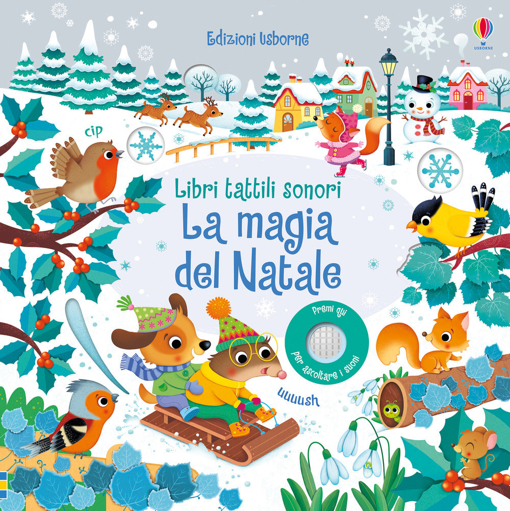 La magia del Natale. Libri tattili sonori. Ediz. a colori.