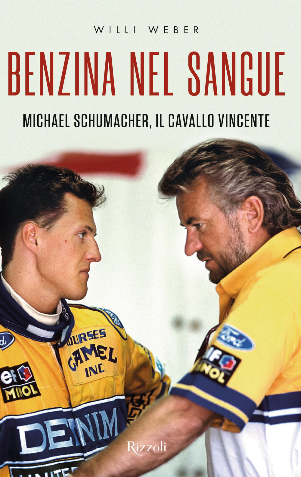 Benzina nel sangue. Michael Schumacher, il cavallo vincente.