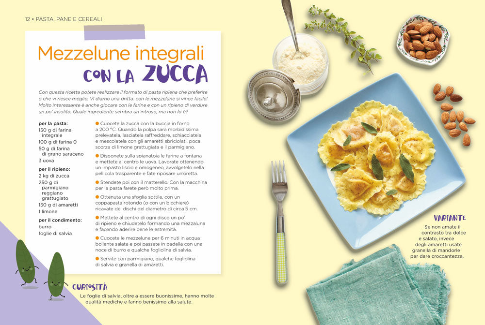Mamma che buono!. 45 ricette sane e gustose e 200 esperimenti in cucina per grandi e bambini