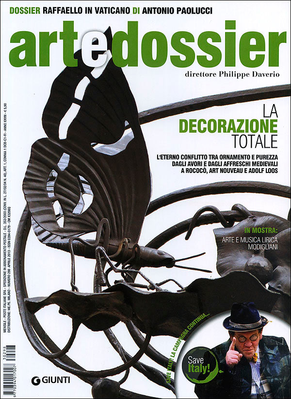 Art e dossier n. 298, aprile 2013. allegato a questo numero il dossier: Raffaello in Vaticano di Antonio Paolucci