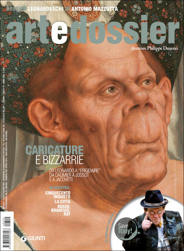 Art e dossier n. 309, aprile 2014. allegato a questo numero il dossier: Leonardeschi. Leonardo e gli artisti lombardi di Antonio Mazzotta