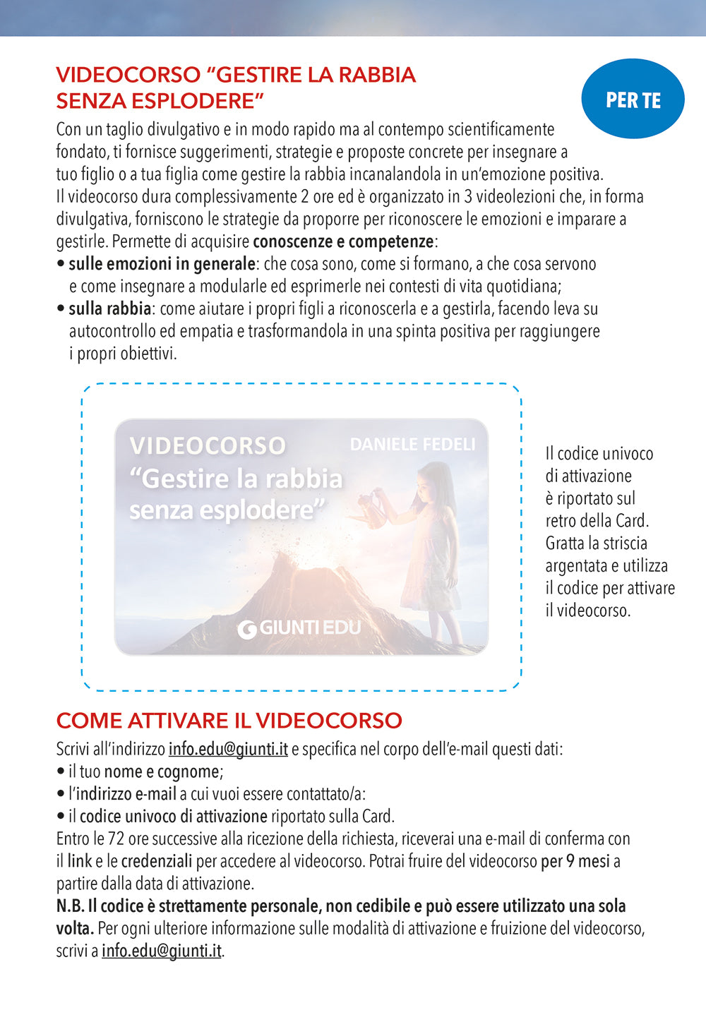 Kit per gestire la rabbia senza esplodere . 1 videocorso per l'adulto + 1 manuale per il ragazzo