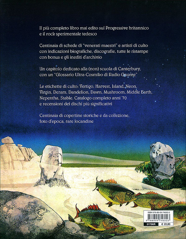The Prog Side of the Moon. Suoni e leggende del rock europeo. Anni '70