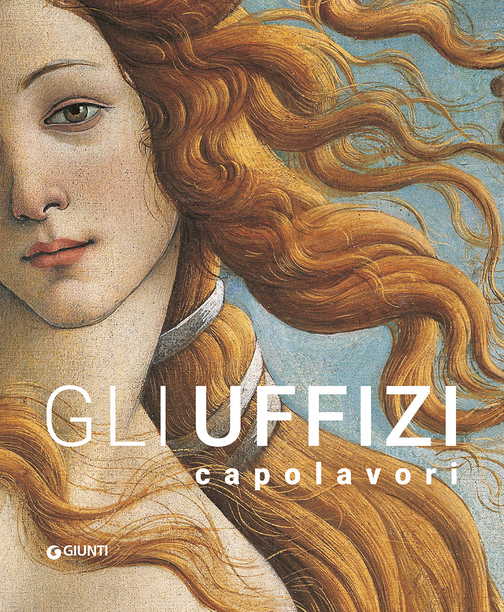 Gli Uffizi Capolavori