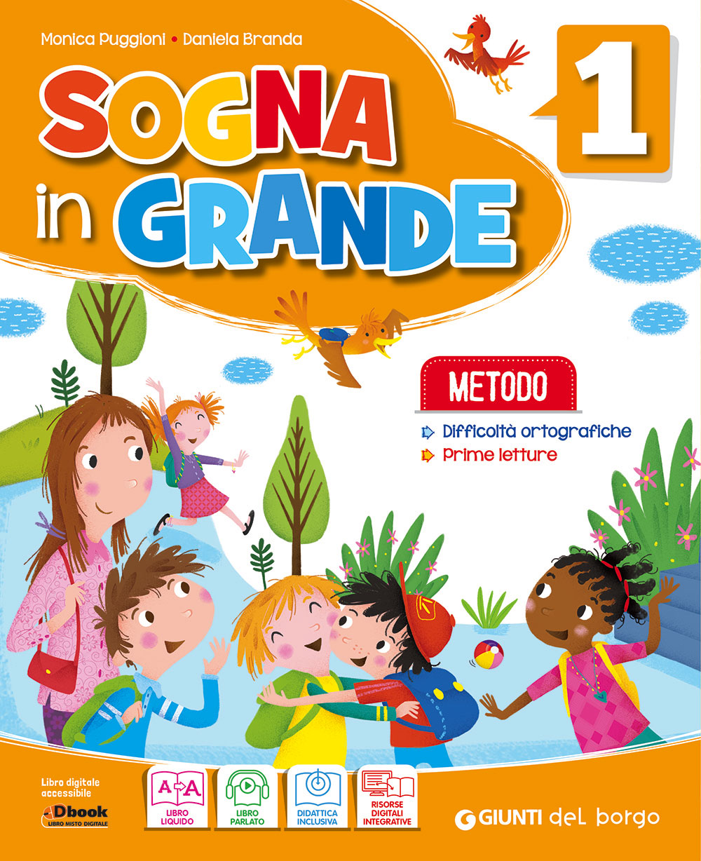 Sogna in grande 1 - Metodo stampato maiuscolo