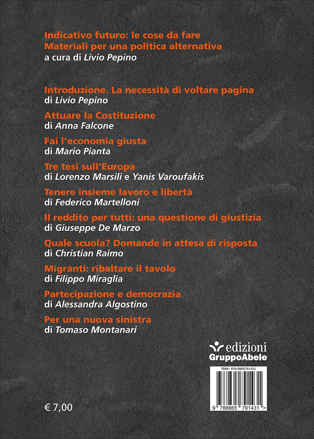 Indicativo futuro: le cose da fare. Materiali per una politica alternativa