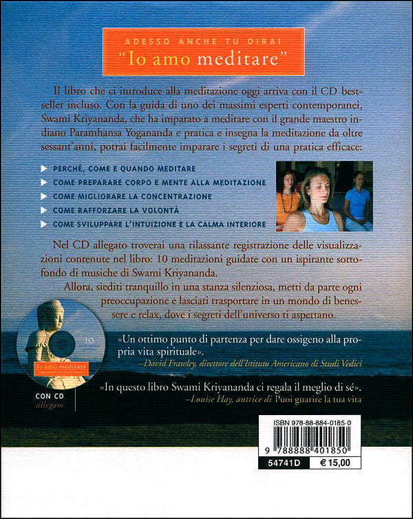 Io amo meditare + CD. Guida pratica alla pace interiore