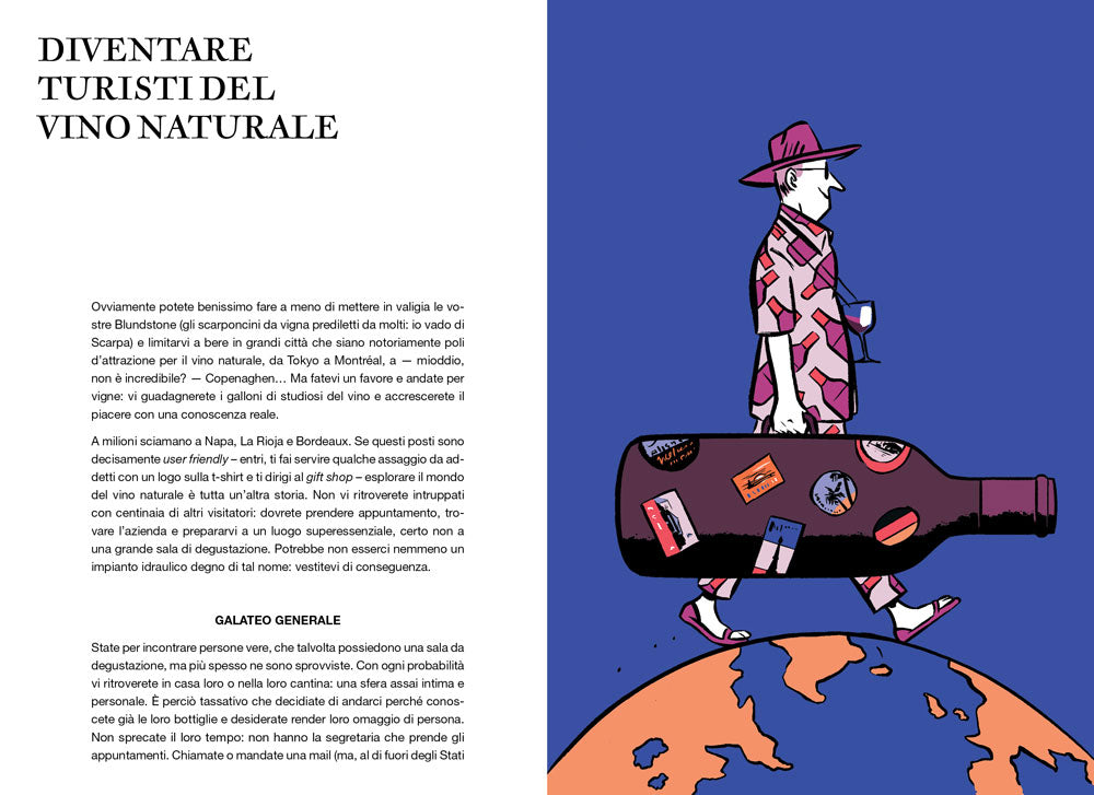 VINO NATURALE PER TUTTI. Che cos'è, dove trovarlo, come amarlo