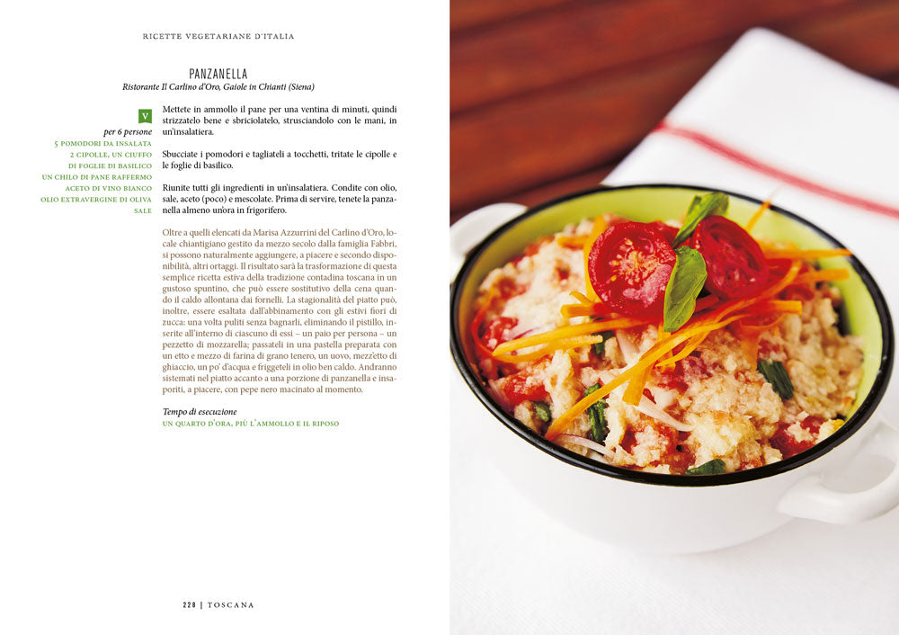 Ricette vegetariane d'Italia. 400 piatti della tradizione regionale. 400 piatti della tradizione regionale
