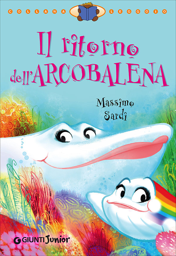 Il ritorno dell'Arcobalena