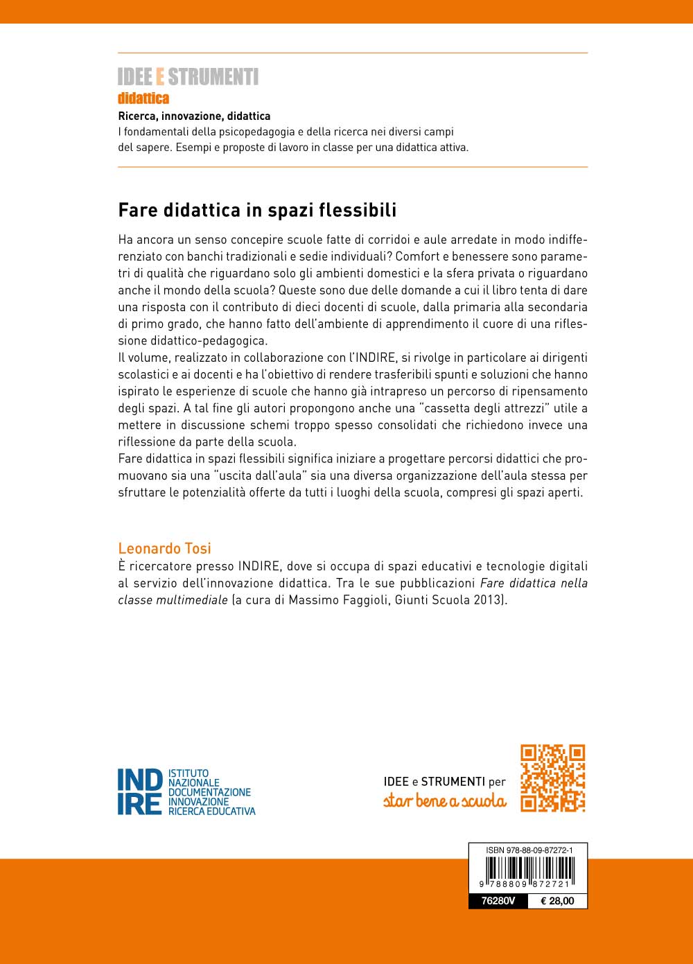 Fare didattica in spazi flessibili. Progettare, organizzare e utilizzare gli ambienti di apprendimento a scuola