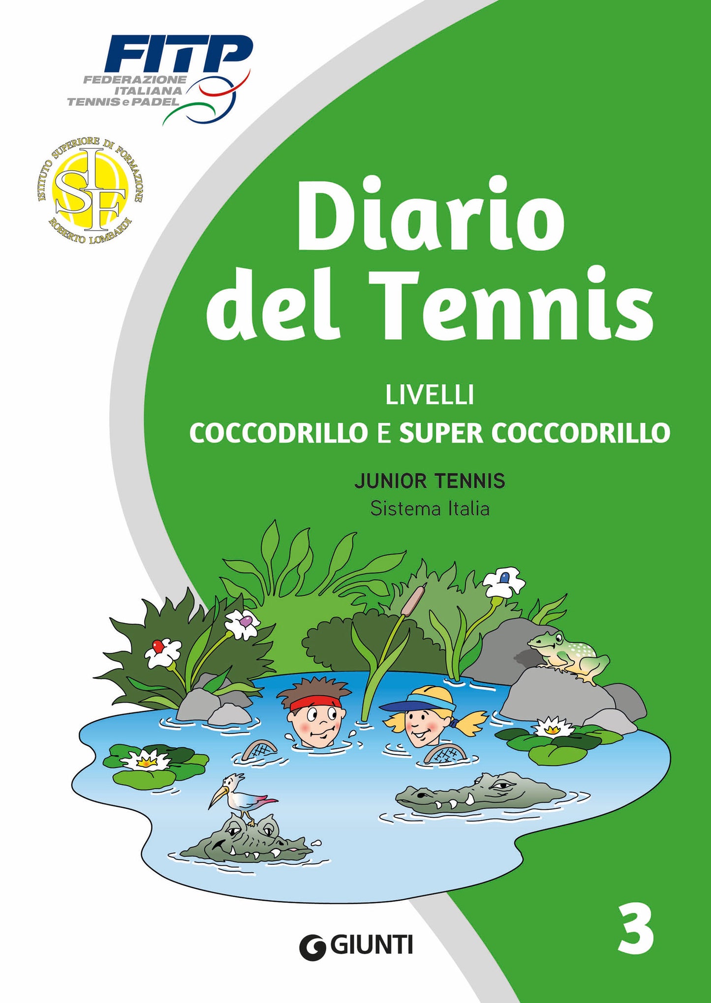 Diario del Tennis livello Coccodrillo