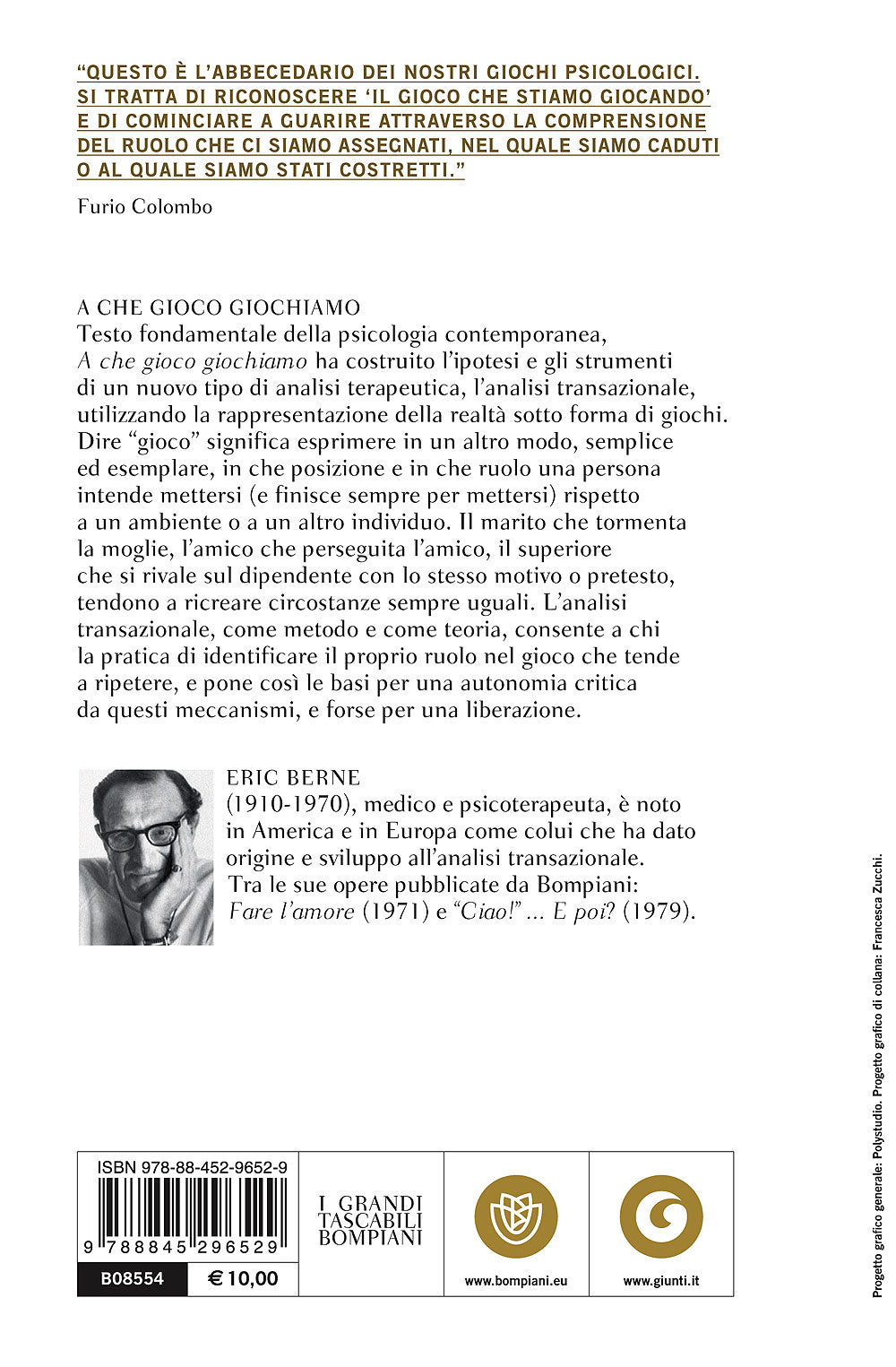 A che gioco giochiamo. Un classico della psicologia contemporanea