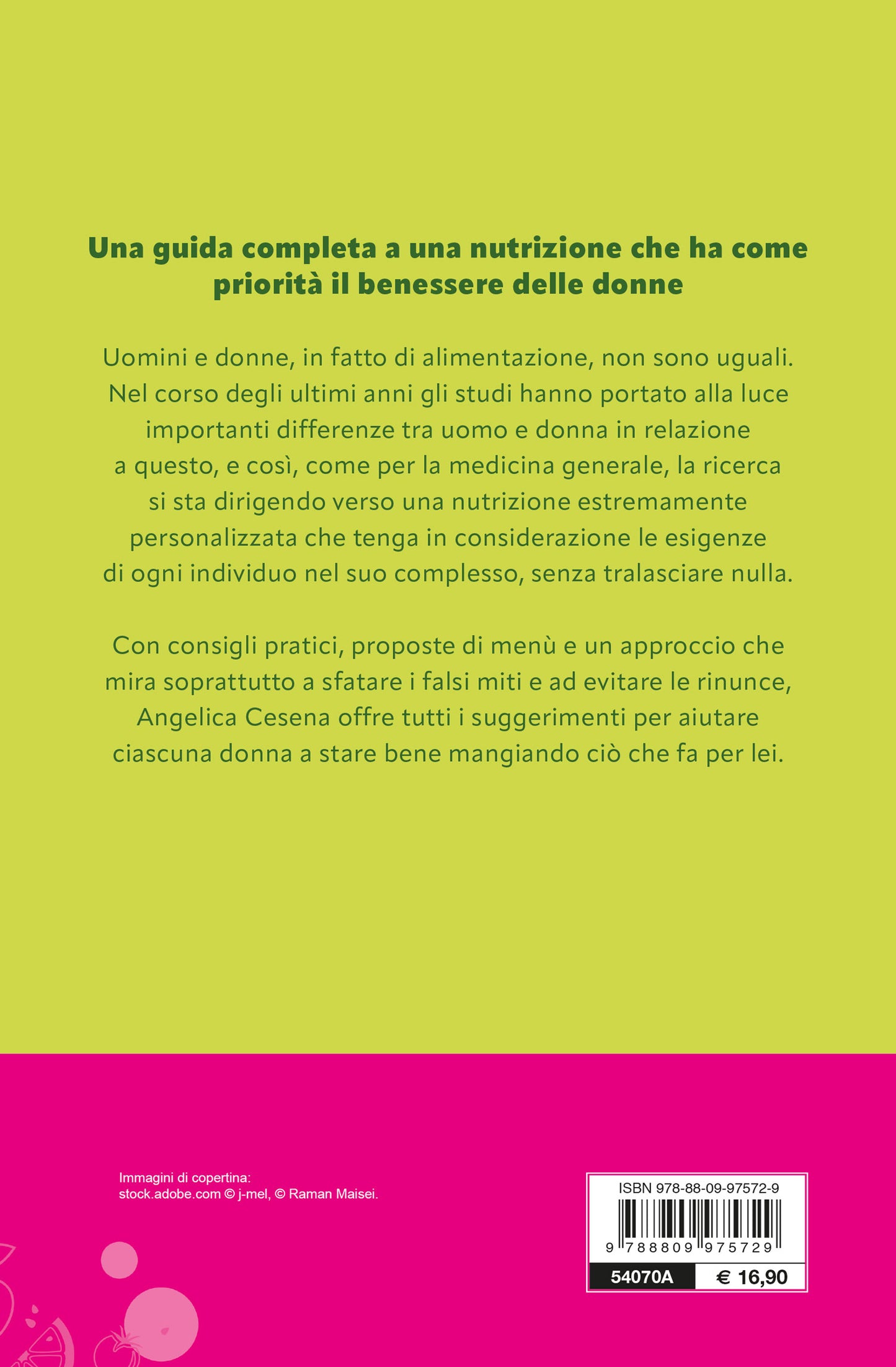 A misura di donna. Il cibo giusto per ogni momento della vita