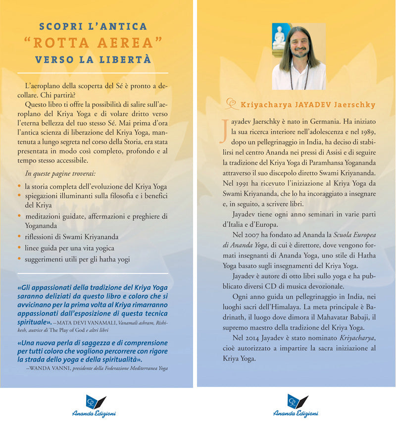 Kriya Yoga. Il manuale per la libertà interiore. Basato sugli insegnamenti di Paramhansa Yogananda