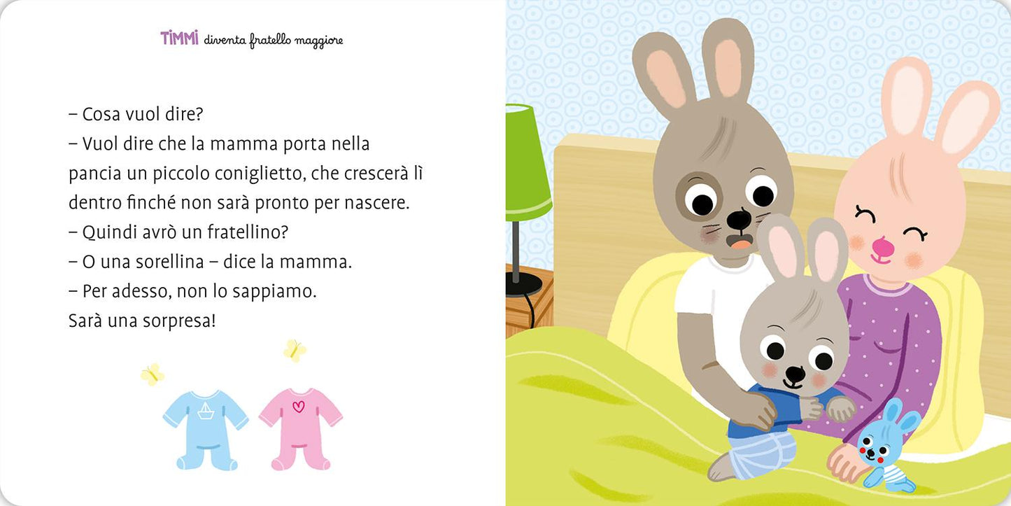 Timmi diventa fratello maggiore