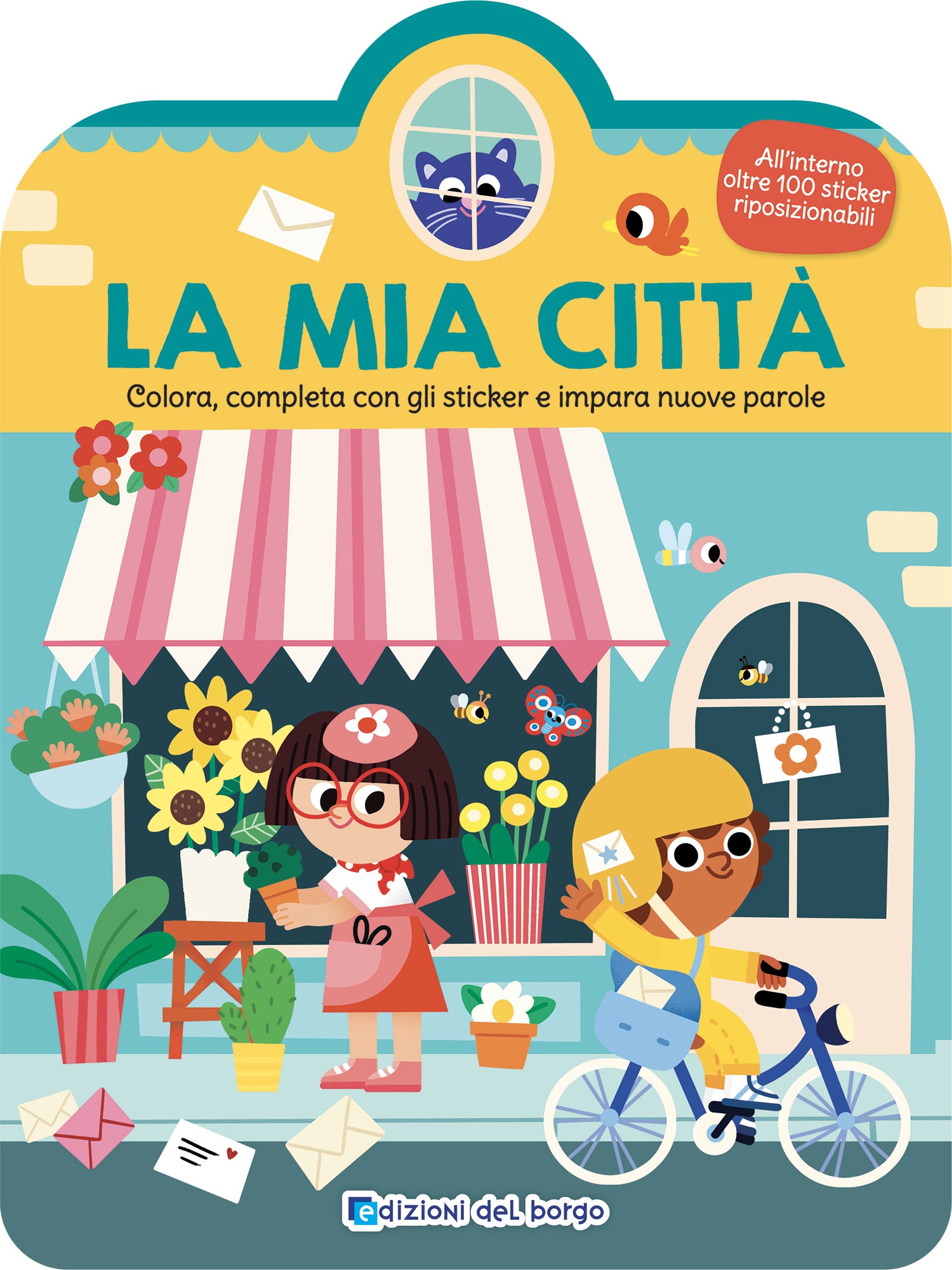 La mia città. Colora, completa con gli sticker e impara nuove parole