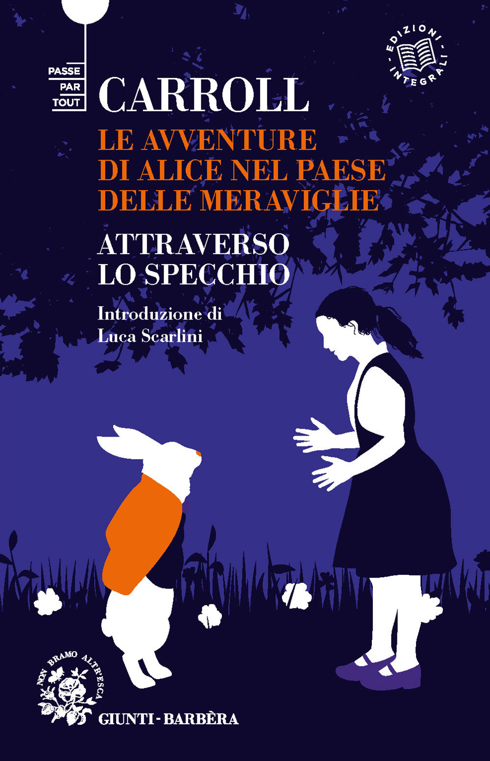 Le avventure di Alice nel paese delle meraviglie. Attraverso lo specchio