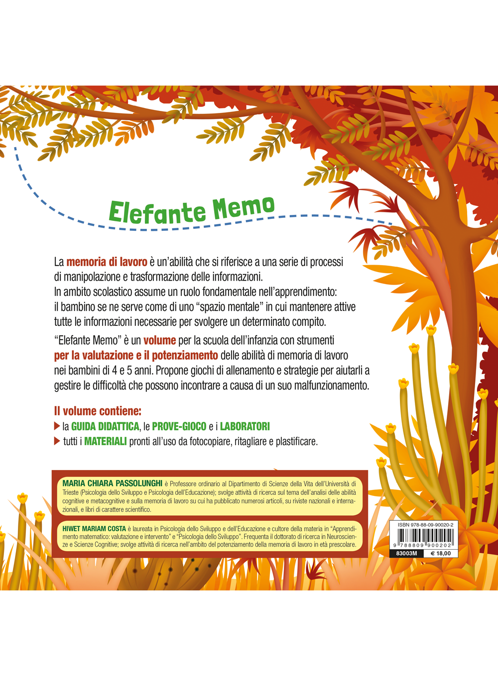 Elefante Memo. Strategie e giochi per il potenziamento delle abilità di memoria nella Scuola dell'Infanzia