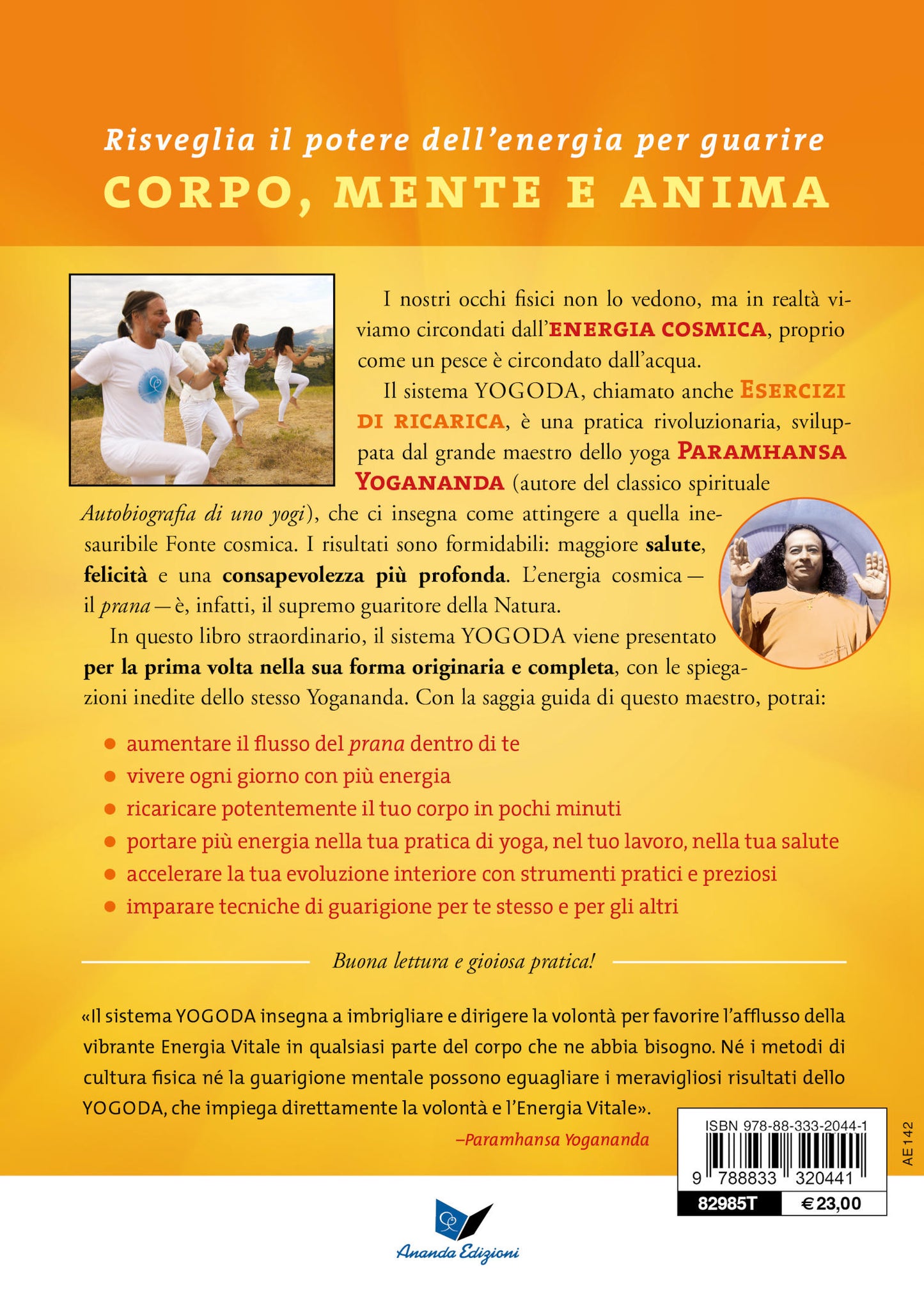 Yogoda. Gli Esercizi di Ricarica. Guarisci e trasforma la tua vita.