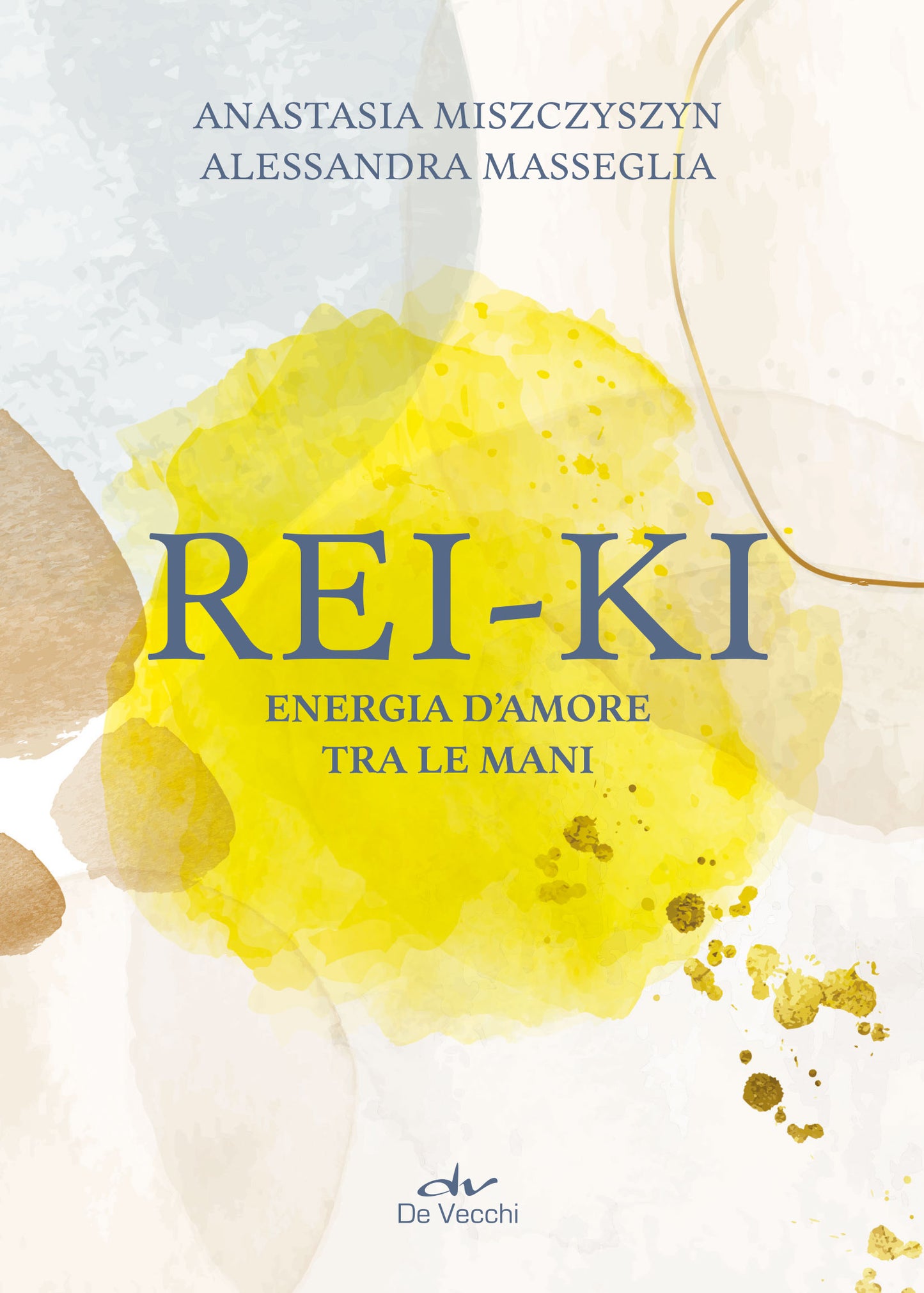 Rei Ki. Energia d'amore tra le mani