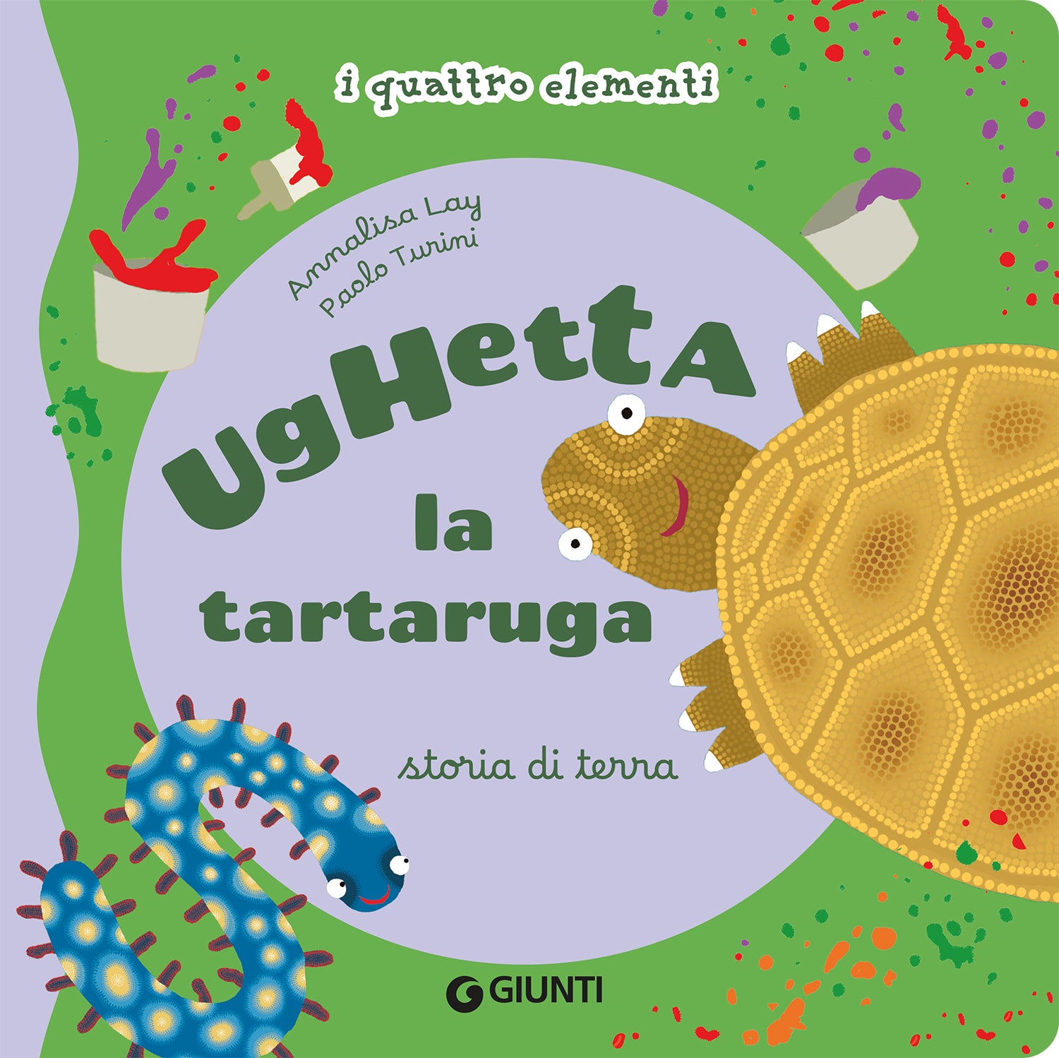 Ughetta la tartaruga. Storia di terra
