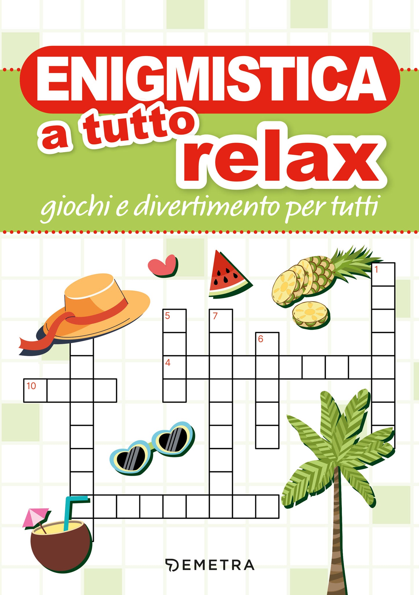 Enigmistica a tutto relax. Giochi e divertimento per tutti
