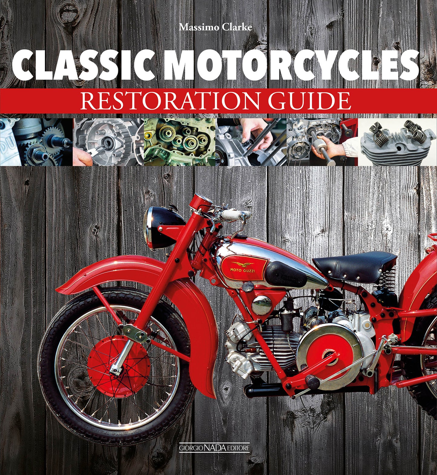 Classic motorcycles restoration guide