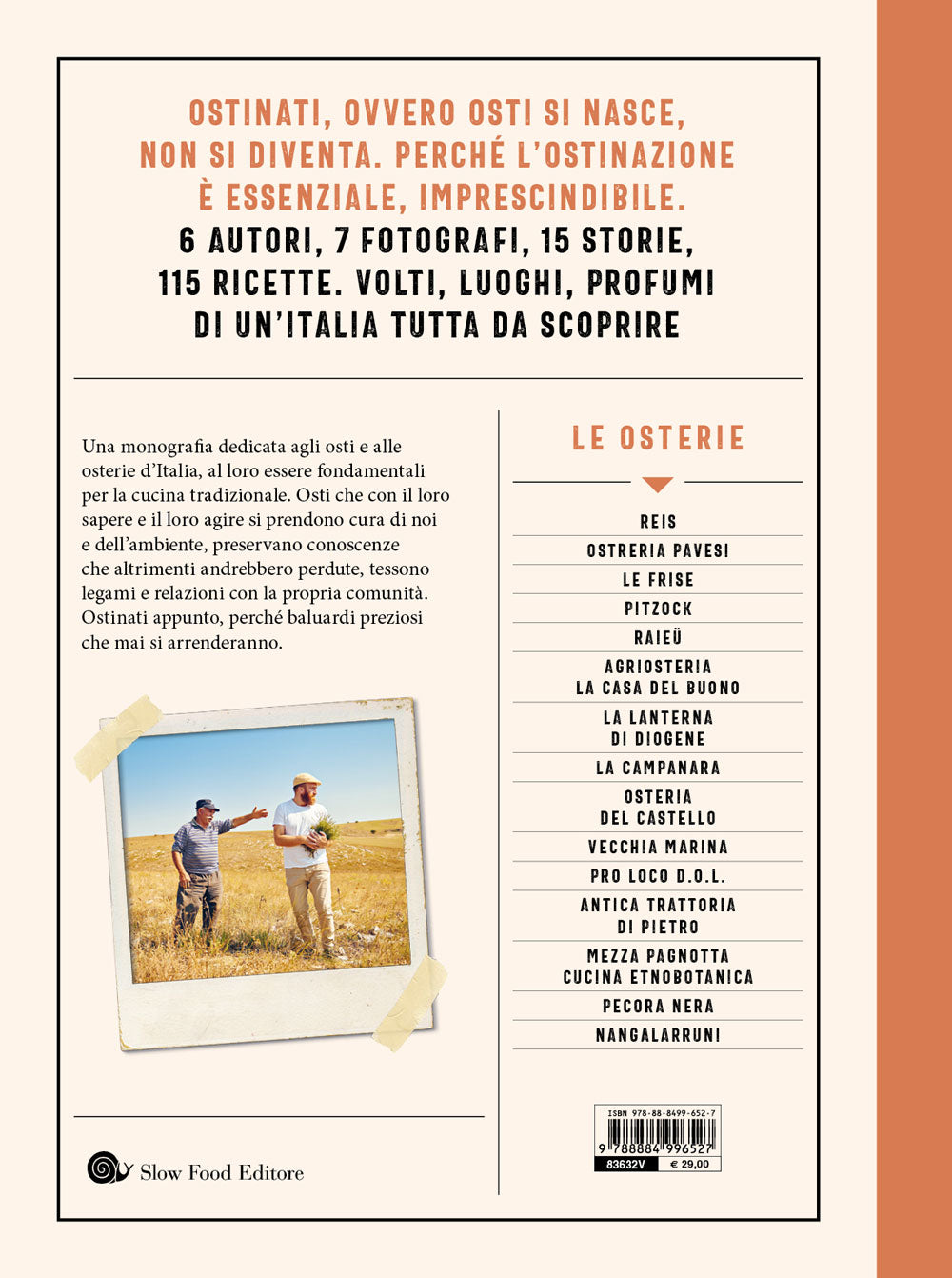 Ostinati. Storie di resilienza e sostenibilità delle osterie d'Italia. Storie di resilienza e sostenibilità delle osterie d'Italia