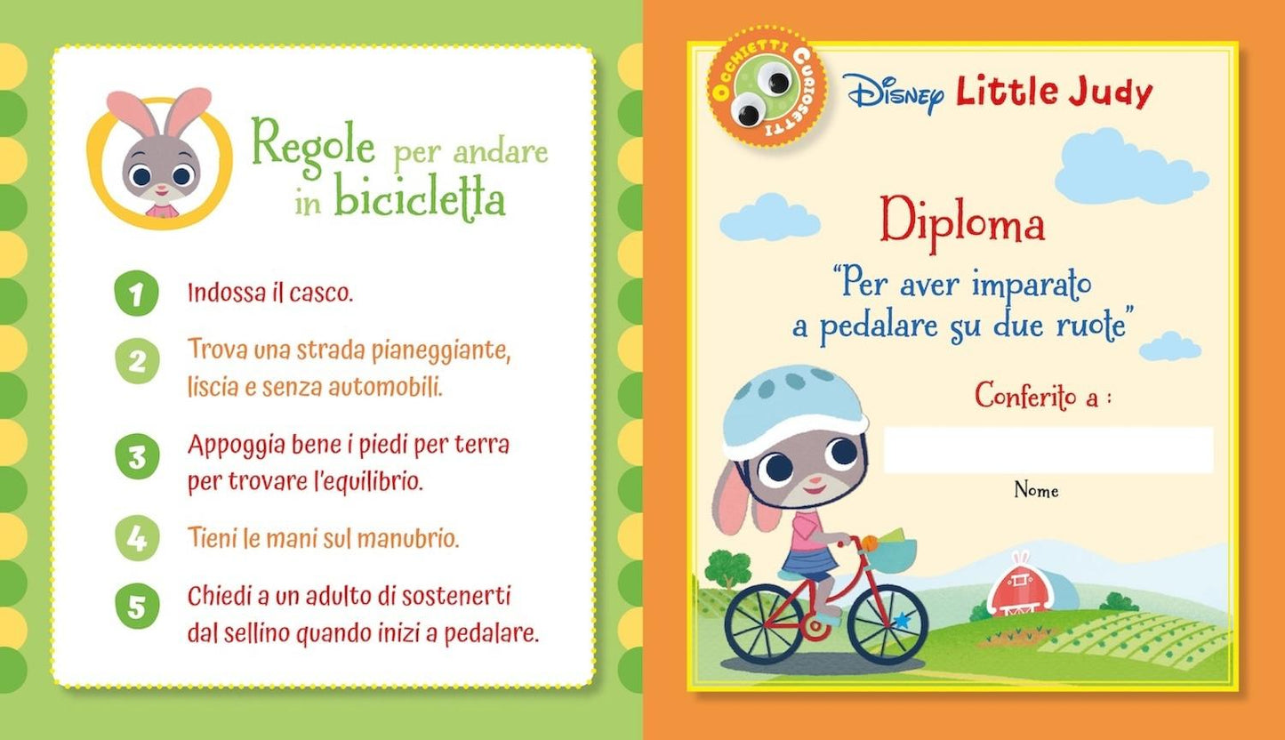 In bicicletta senza paura Occhietti curiosetti - Disney Little Judy