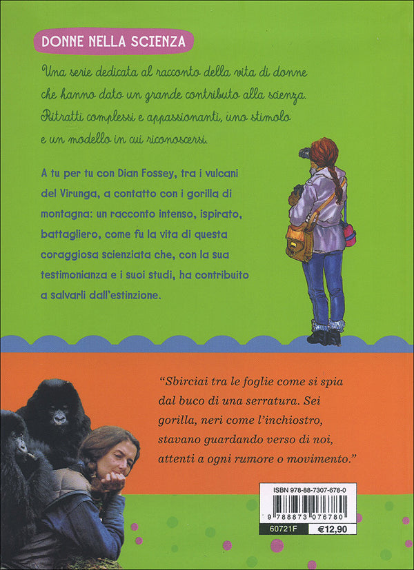 La mia vita tra i gorilla. Dian Fossey si racconta