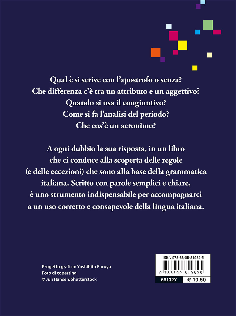 Grammatica italiana per tutti. Regole - Spiegazioni - Eccezioni - Esempi - Test