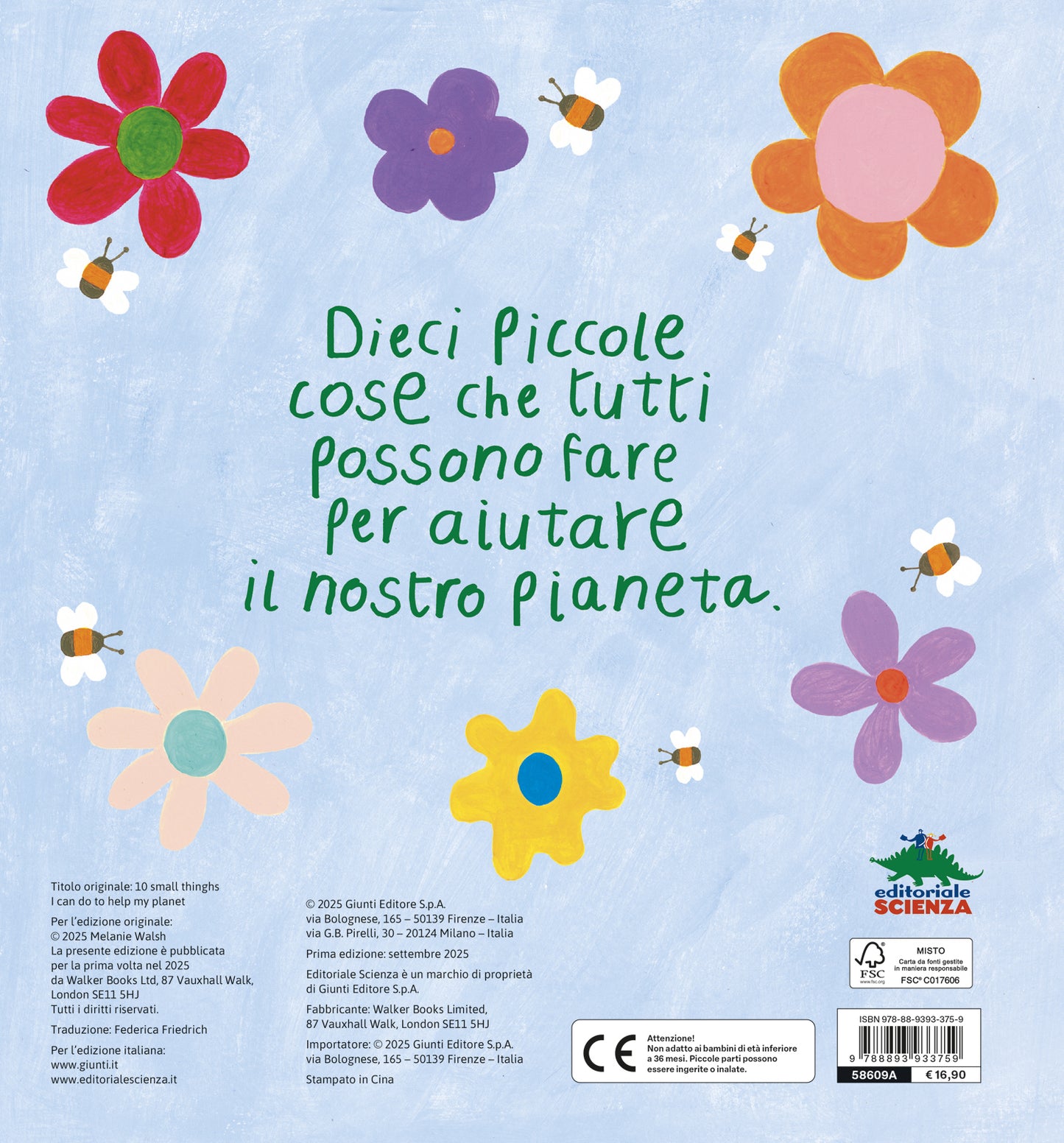 10 piccole cose che posso fare per il mio Pianeta. Il primo libro per l'ambiente per piccoli amici della Terra